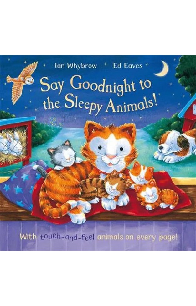 Say Goodnight To the Sleepy animals!
